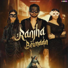 Ranjha Beimaan Mp3